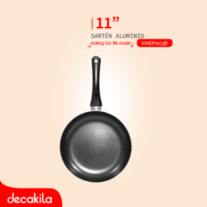 DECAKILA SARTÉN ALUMINIO 11"
